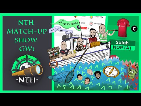 Fantasy Premier League (FPL) 21/22 NTH Match Up Show | GW1