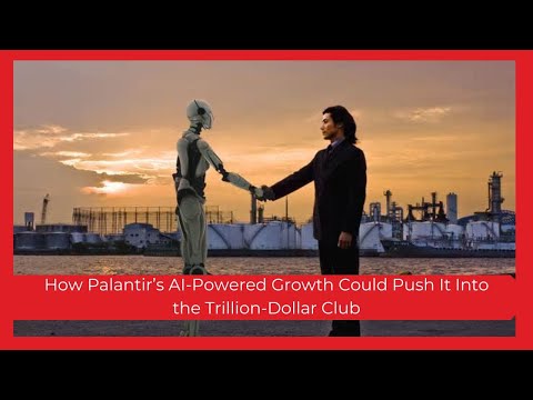 Palantir&#039;s AI Surge: On the Path to a Trillion-Dollar Valuation?